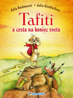 Tafiti a cesta na koniec sveta - Dobrodružstvá surikaty Tafiti 1.