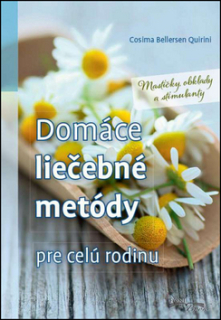 Domáce liečebné metódy pre celú rodinu 