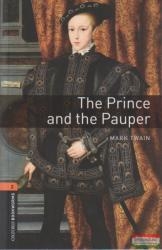 The Prince and the Pauper - Oxford Bookworms Stage 2