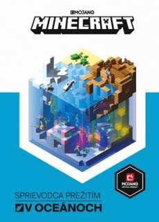 Minecraft - Sprievodca prežitím v oceánoch