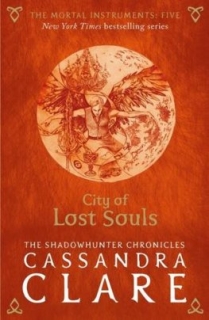 City of Lost Souls - The Mortal Instruments 5.