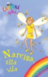 Narcisa, žltá víla - Čarovná dúha 3.