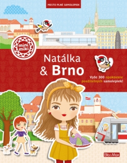 Natálka & Brno - Mesto plné samolepiek