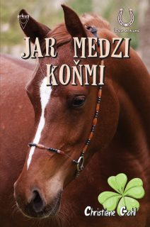 Jar medzi koňmi - Lea a kone 2.