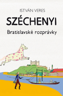 Széchenyi: Bratislavské rozprávky