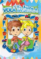 Volá ťa škola - Úlohy pre predškolákov