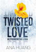 Twisted Love - Bezpodmienečná láska
