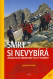 Smrt si nevybírá /CZ/