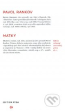 Matky /Pavel Rankov/