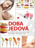 Doba jedová 2.