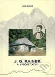 J.G. Rainer a Vysoké Tatry