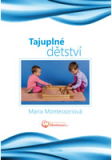 Tajuplné dětství /CZ/