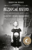 Bezduché mesto - Neobyčajné deti slečny Peregrinovej 2.
