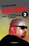 Mafiáni 2.: Danišovci, Peter ,,Žaluď“ Steinhübel – Diničovci 