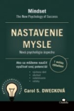 Nastavenie mysle - Nová psychológia úspechu 