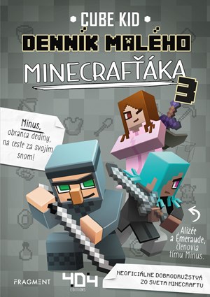 Denník malého Minecrafťáka 3.