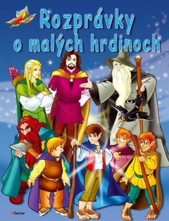 Rozprávky o malých hrdinoch 