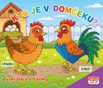 Kto je v domčeku? Z farmy