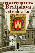 Bratislava v stredoveku (vydanie: 2008)