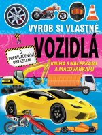 Vyrob si vlastné vozidlá - Kniha s nálepkami a maľovankami