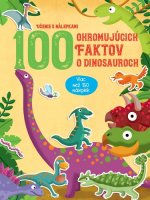 Učenie s nálepkami: 100 ohromujúcich faktov o dinosauroch