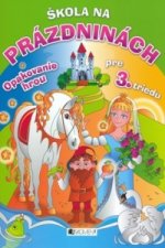 Škola na prázdninách pre 3. triedu 