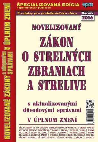 Novelizovaný Zákon o strelných zbraniach a strelive (2016) 28/16