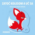 Zatoč kolesom a uč sa: Zvieratá
