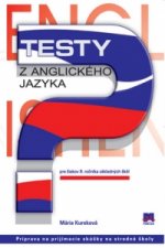 Testy z anglického jazyka pre žiakov 9. ročníka základných škôl 