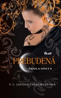 Škola noci 08. - Prebudená 
