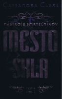 Mesto skla - Nástroje smrteľníkov 3. /pevná väzba/