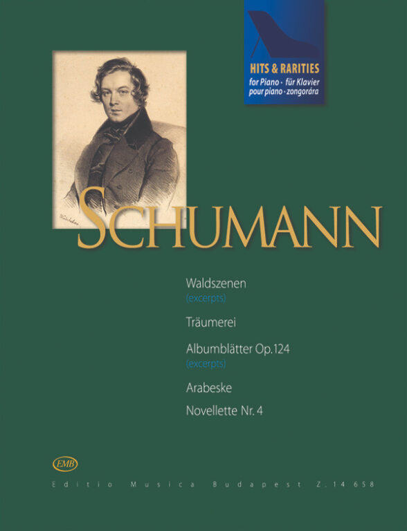 Schumann: Hits & Rarities for Piano - Schumann: Hits & Rarities zongorára 