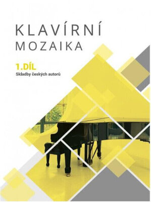 Klavírní mozaika 1. /CZ/