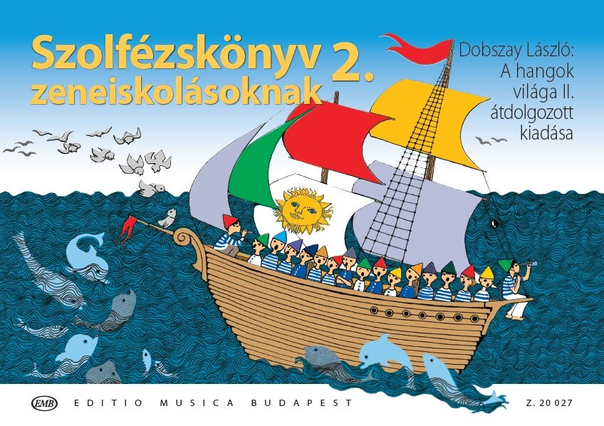 Solfeggio book for music students 1. - Szolfézskönyv zeneiskolásoknak 2.