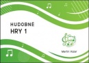 Hudobné hry 1.