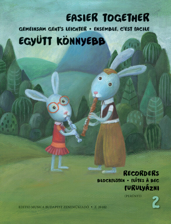 Easier Together Recorders 2. - Együtt könnyebb furulyázni 2.