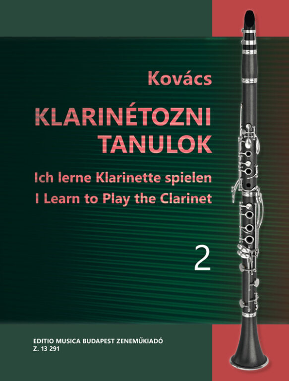 I Learn to Play the Clarinet 2. - Klarinétozni tanulok 2.