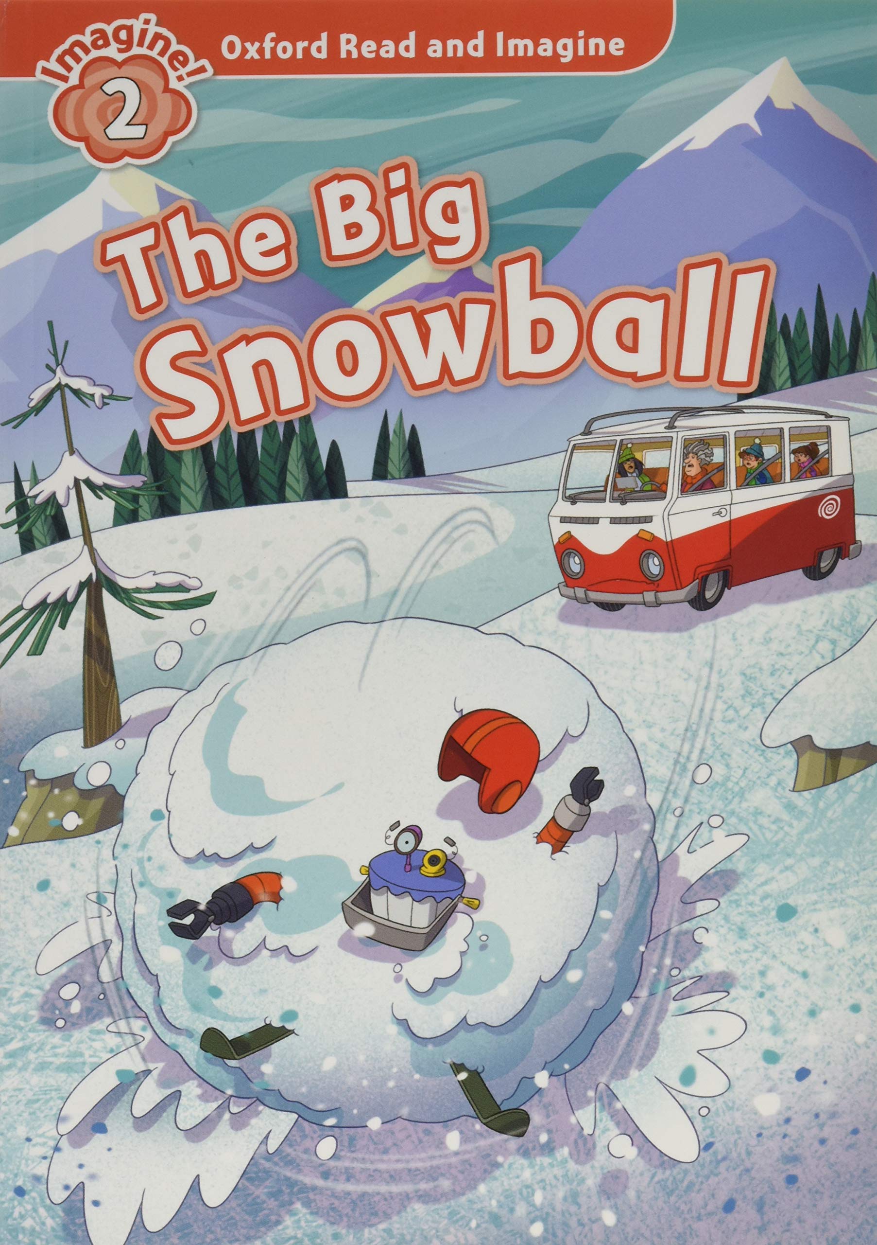 The Big Snowball - Oxford Read and Imagine Level 2 /ENG/