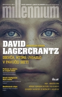 Dievča, ktoré uviazlo v pavúčej sieti - Millennium 4.