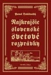 Najkrajšie slovenské svetové rozprávky 