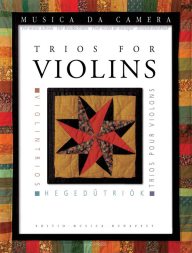 Soós: Trios for Violin - Soós: Hegedűtriók