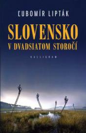 Slovensko v dvadsiatom storočí   