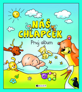 Náš chlapček – Prvý album
