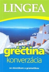 Gréčtina konverzácia so slovníkom a gramatikou