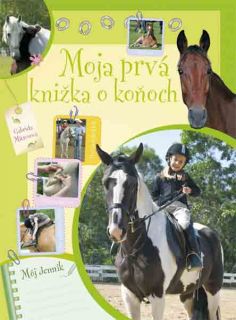 Moja prvá knižka o koňoch