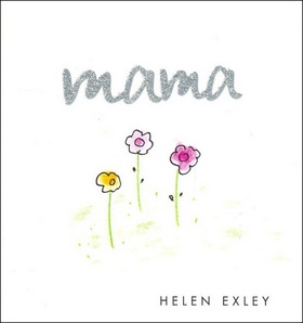 Mama /Exley/