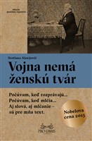 Vojna nemá ženskú tvár   