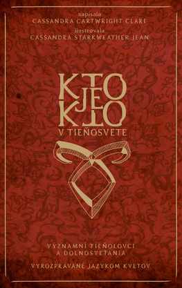 Kto je kto v Tieňosvete - Nástroje smrteľníkov - špeciálne časti