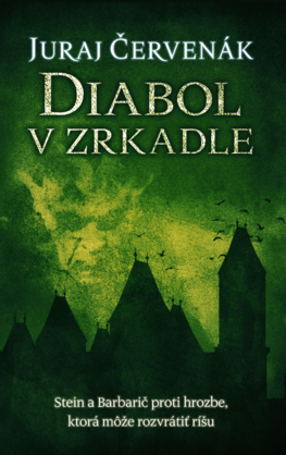 Diabol v zrkadle - Kapitán Stein a notár Barbarič 4.
