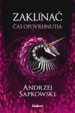 Zaklínač 4. - Čas opovrhnutia 